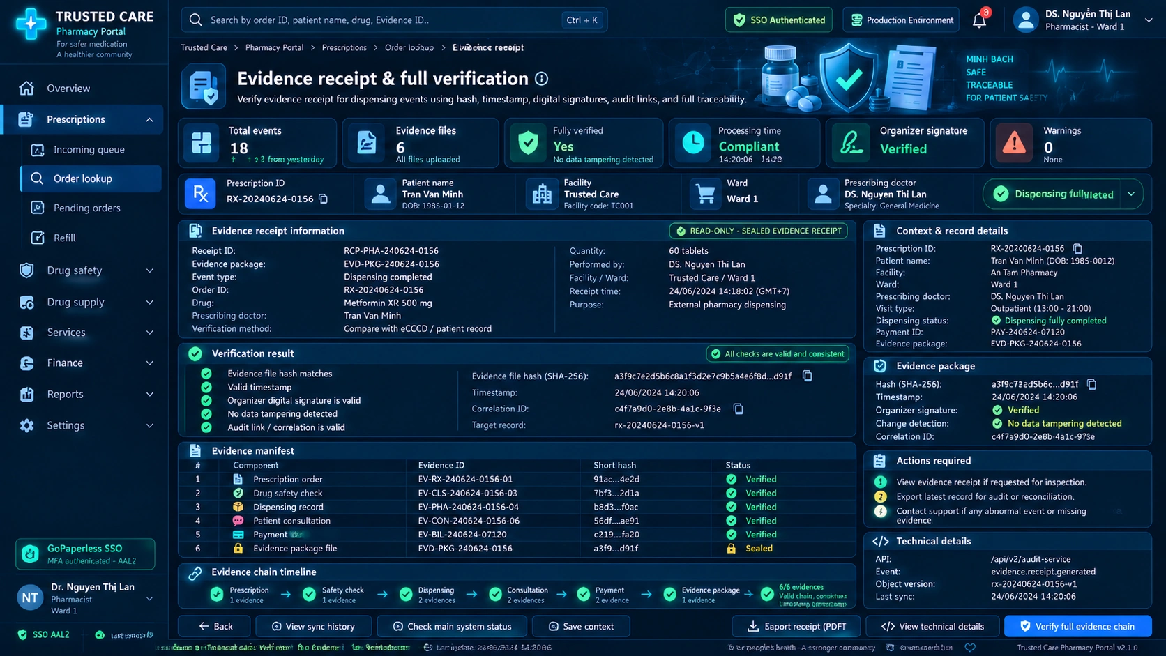 Pharmacy Portal — Evidence Receipt With Hash And Timestamp